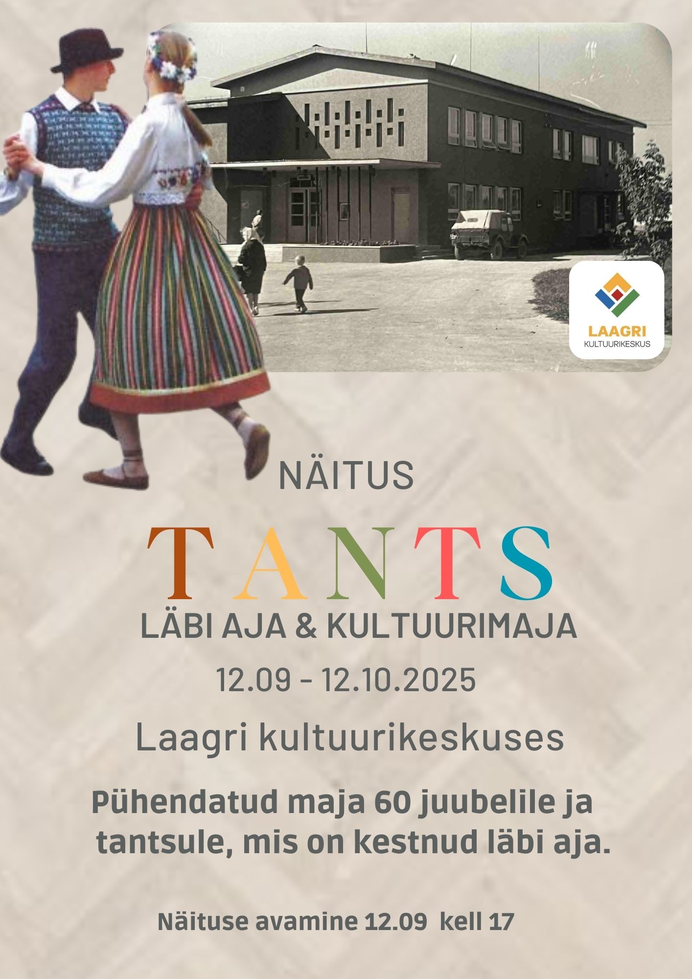 Näitus “Tants läbi aja ja maja”