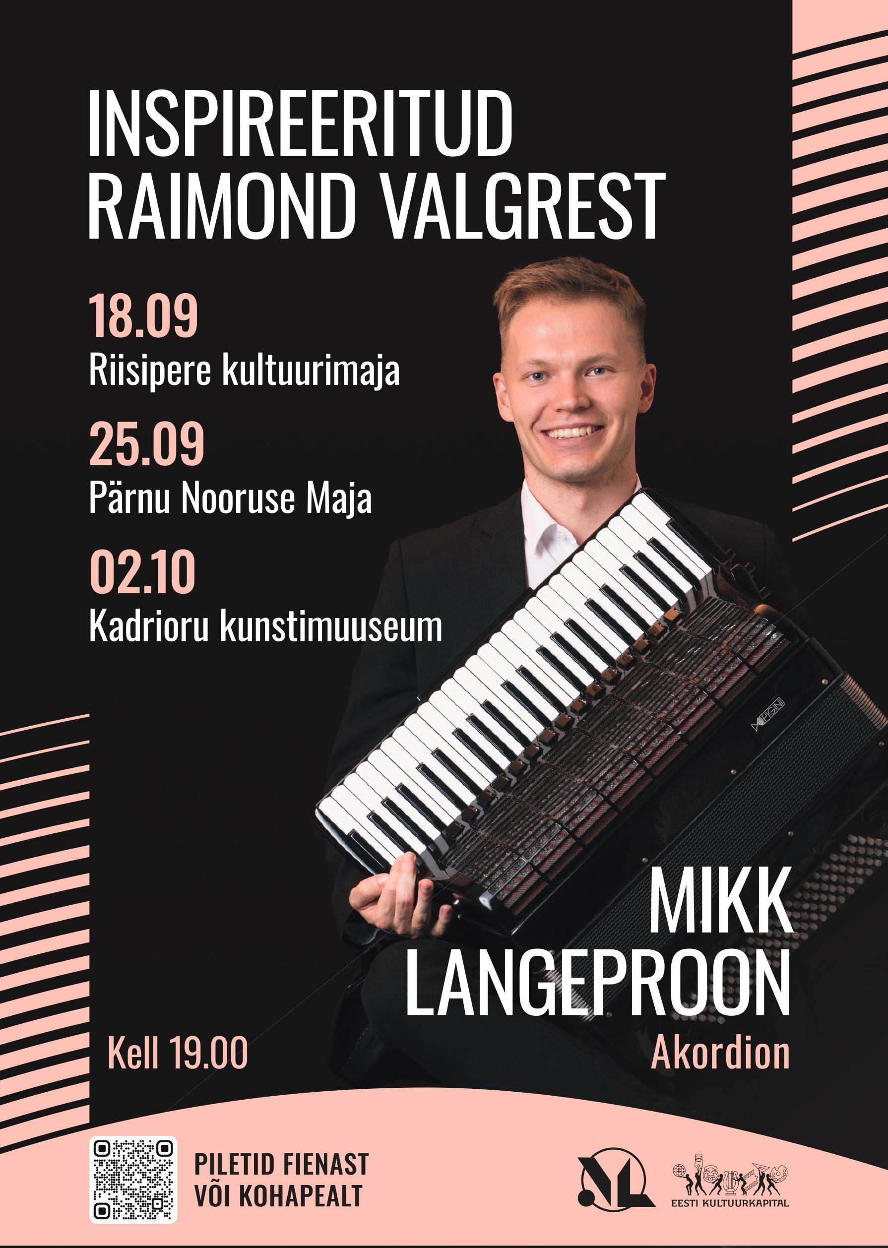 Kontsert: Inspireeritud Raimond Valgrest – Mikk Langeproon